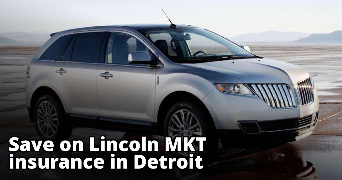 Cheapest Insurance Quotes for a - Lincoln Mkt Detroit